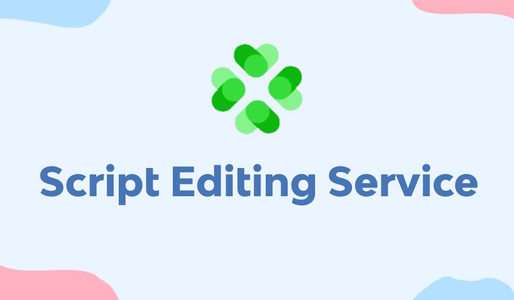 Script Editing Service